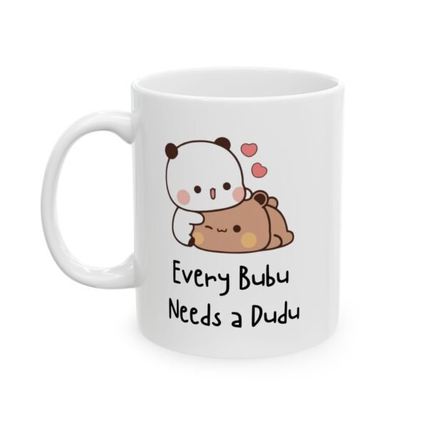 ☕Dudu & Bubu Mug – “Every Bubu Needs a Dudu” Ceramic Gift  ✨